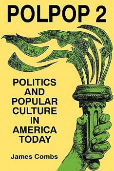 Paperback Polpop 2: Politics and Popular Culture in America Today Book