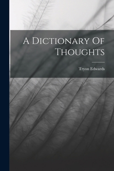 Paperback A Dictionary Of Thoughts Book