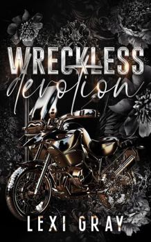 Wreckless Devotion (Black Vipers MC)