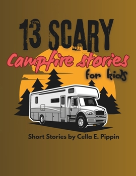 Paperback 13 Scary Campfire Stories for Kids Book