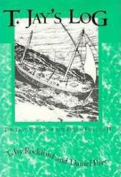 T. Jay's Log: The Last Voyage of the Frisco Felucca II