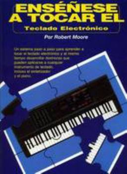 Paperback Ensenese A Tocar El Teclado Electronico [Spanish] Book
