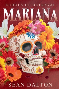 Paperback Mariana: Echoes of Betrayal Book