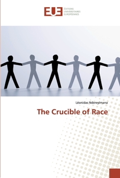 Paperback The Crucible of Race [French] Book