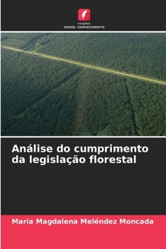 Paperback Análise do cumprimento da legislação florestal [Portuguese] Book