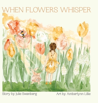 Hardcover When Flowers Whisper Book