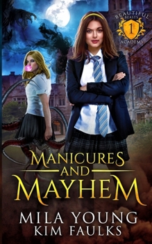 Paperback Manicures and Mayhem: A Paranormal Shifter Romance Book