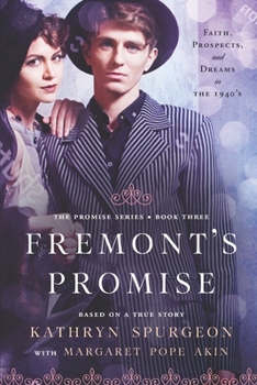 Fremont's Promise - Book #3 of the Promise