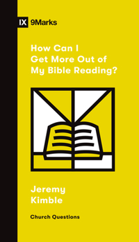 How Can I Get More Out of My Bible Reading? - Book  of the Church Questions