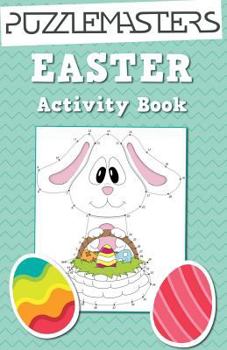 Paperback Easter Basket Stuffers: An Easter Activity Book featuring 30 Fun Activities; Great for Boys and Girls! Book
