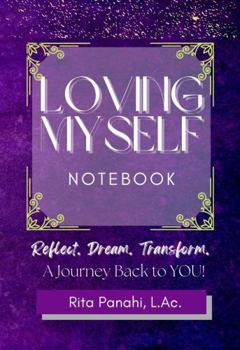 Paperback LOVING MYSELF NOTEBOOK: Reflect. Dream. Transform. A Journey Back to You! - B&W Book