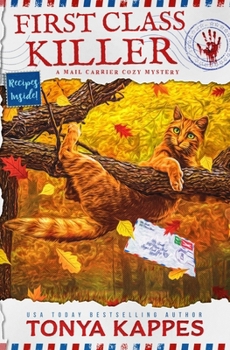 First Class Killer - Book #5 of the Mail Carrier Cozy Mystery