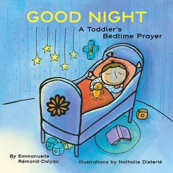 Board book Good Night: A Toddler's Bedtime Prayer Book