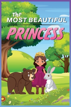 Paperback The Most Beautiful Princess Book