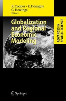 Hardcover Globalization and Regional Economic Modeling Book