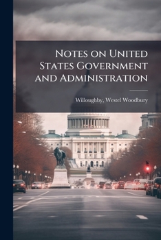 Paperback Notes on United States Government and Administration Book