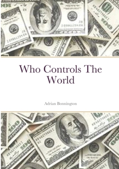 Paperback Who Controls The World Book