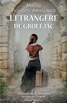 Paperback L'étrangère de Groléjac [French] Book