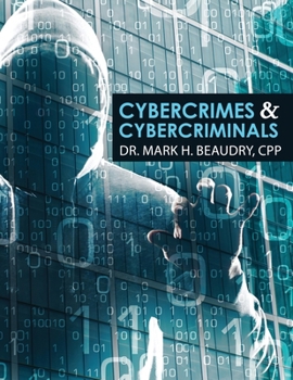 Paperback Cyber Crimes and Cyber Criminals Book