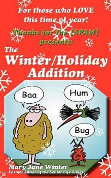Paperback Thanks for the [Spam]: The Winter/Holiday Addition Book