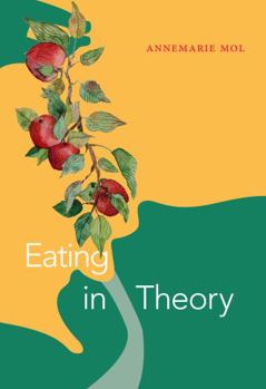 Eating in Theory - Book  of the Experimental Futures