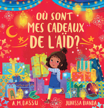 Paperback Où Sont Mes Cadeaux de l'Aïd? [French] Book