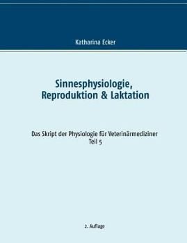 Paperback Sinnesphysiologie, Reproduktion & Laktation [German] Book
