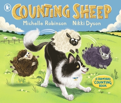 Paperback Walker Books Ltd Counting Sheep A Farmyard Counting Book Perfect for bedtime fun and gentle learning from an internationally bestselling duo. Book