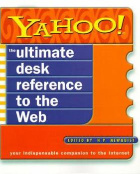 Paperback Yahoo! The Ultimate Desk Reference to the Web Book