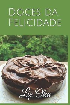 Paperback Doces Da Felicidade [Portuguese] Book