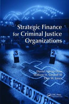 Paperback Strategic Finance for Criminal Justice Organizations Book