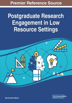 Paperback Postgraduate Research Engagement in Low Resource Settings Book
