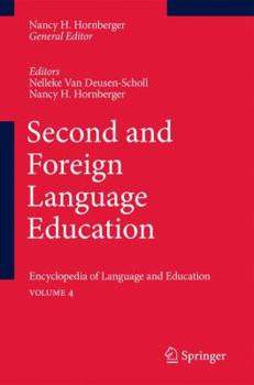 Paperback Second and Foreign Language Education: Encyclopedia of Language and Educationvolume 4 Book