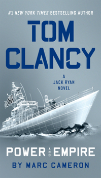 Tom Clancy Power and Empire - Book #24 of the Jack Ryan Universe (Publication Order)