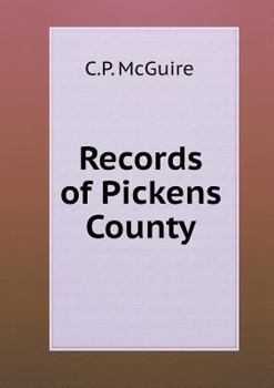 Paperback Records of Pickens County Book