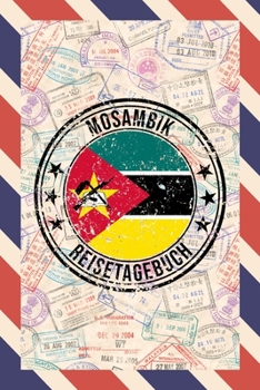 Mosambik Reisetagebuch: A5 Reise Journal I Notizbuch I Urlaubs Planer I Road trip Planer I Travel notebook I 6X9 Pocket journal I Geschenk für Backpacker (German Edition)