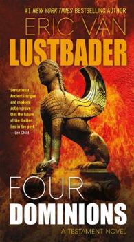 Four Dominions - Book #3 of the Testament Series