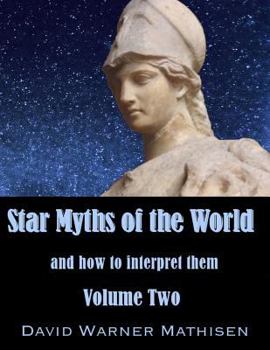 Paperback Star Myths of the World, Volume Two Book