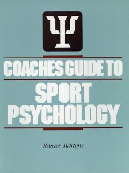 Paperback Coaches Guide to Sport Psychology Book