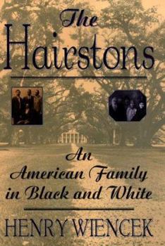 Hardcover The Hairstons: An American Epic in Black and White Book