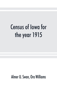 Paperback Census of Iowa for the year 1915 Book