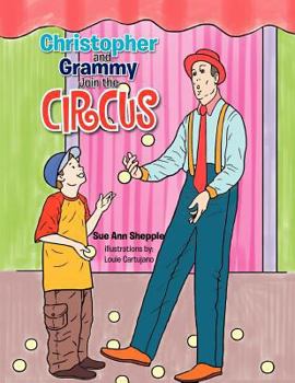 Paperback Christopher and Grammy Join the Circus Book
