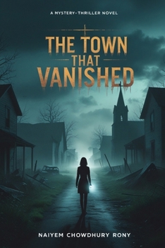 The Town That Vanished