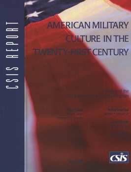 Paperback American Military Culture in the Twenty-First Century (CSIS Reports) Book