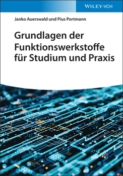 Paperback Grundlagen der Funktionswerkstoffe f r Studium und Praxis [German] Book