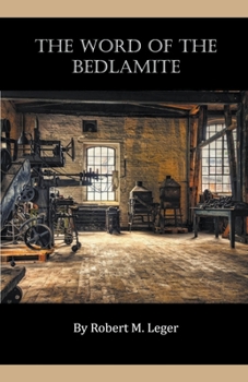 Paperback The Word of the Bedlamite Book