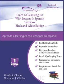 Paperback Learn To Read English With Lessons In Spanish: Black and White Edition Book