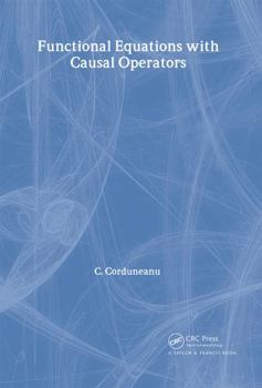 Hardcover Functional Equations with Causal Operators Book