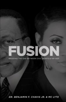 Paperback Fusion: Bridging the Gap Between Civil Rights and Hip Hop Book