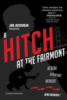 Paperback A Hitch at the Fairmont Book